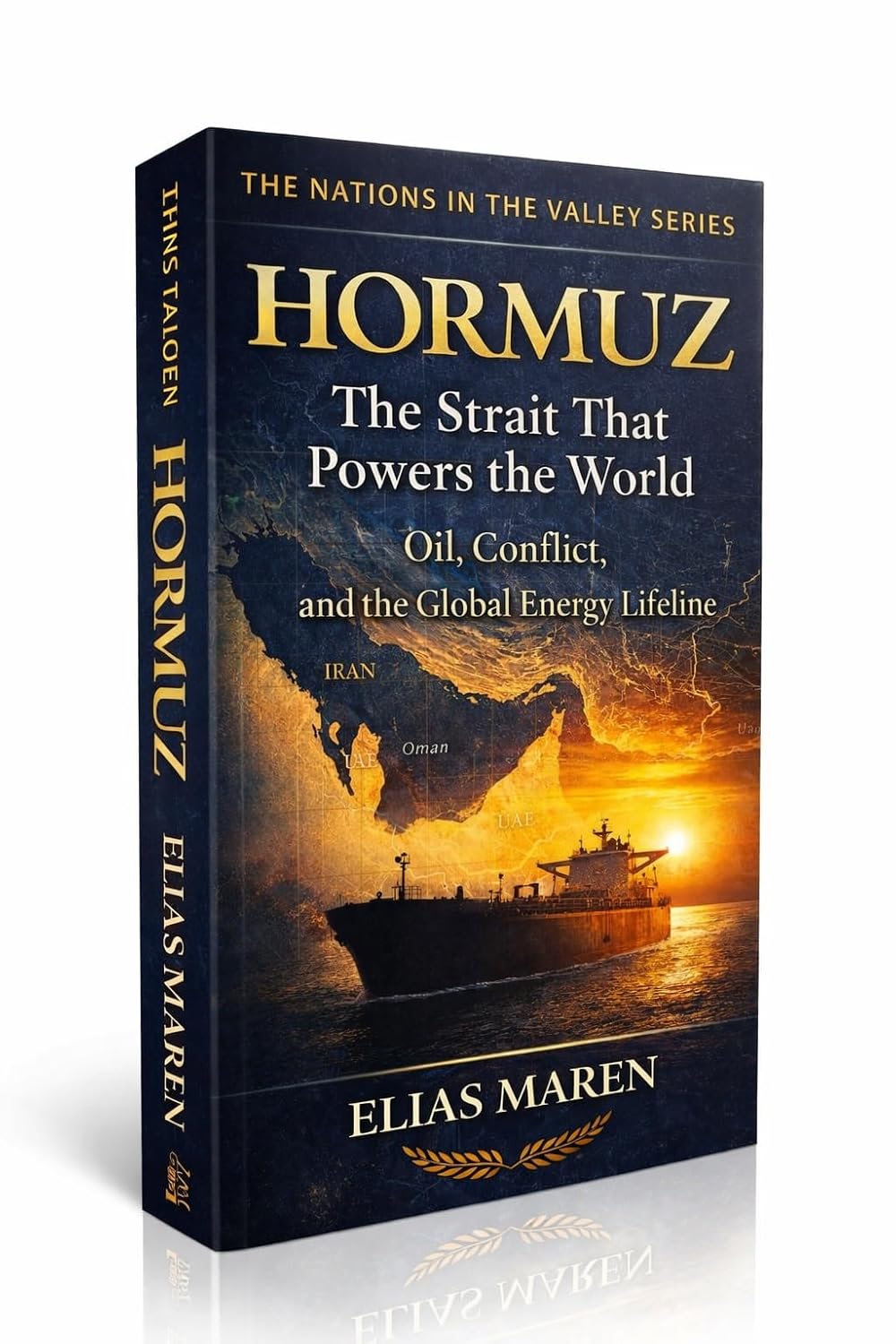 HORMUZ: The Strait That Powers the World — Ebook